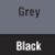 Black/ Grey